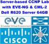 Server-based Lab: Dell R620 Server with VMware ESXi + GNS3